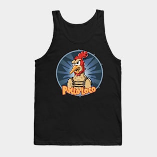 Pollo Loco Tank Top